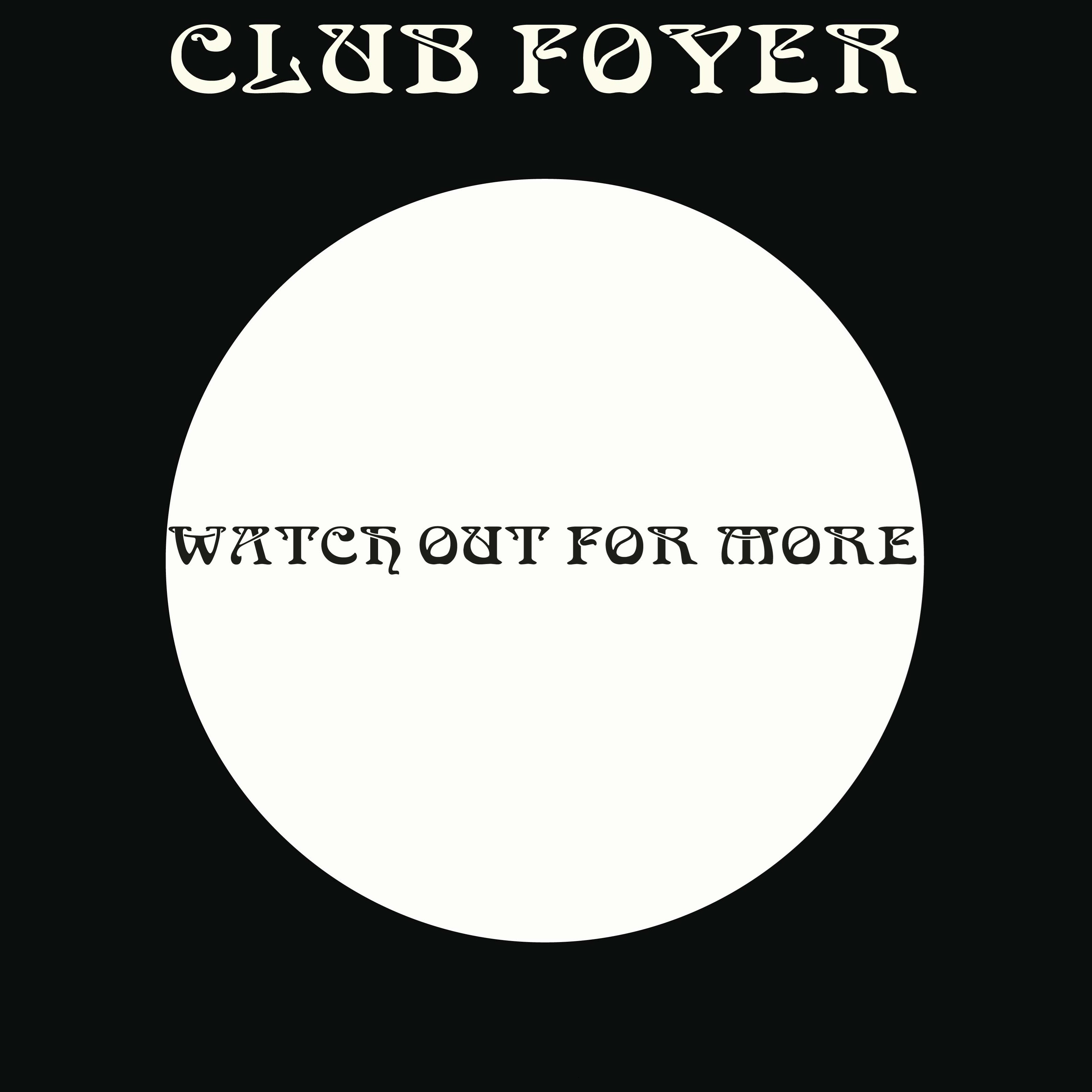 Blanco-Flyer Club Foyer mit dem Hinweis 